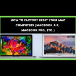 How To Factory Reset Your Mac Computers (MacBook Air, Macbook Pro, Etc.)
